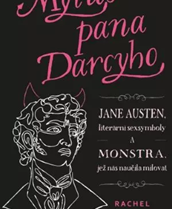 RECENZE: Mýtus pana Darcyho